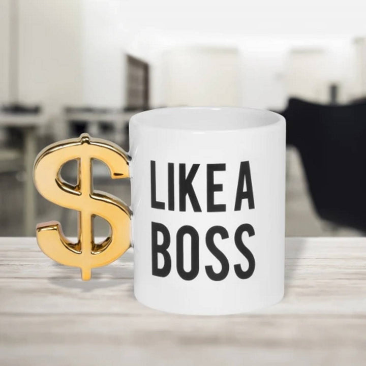 Boss Mug - Like A Boss $